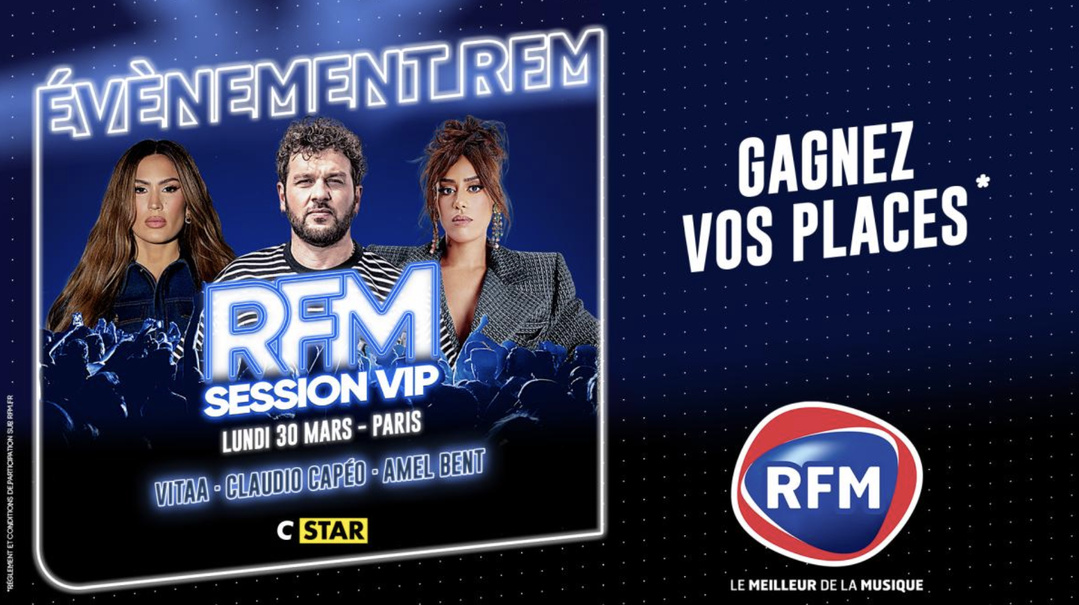 RFM organise une session VIP avec Amel Bent, Vitaa et Claudio Capéo RFM organise une session VIP avec Amel Bent, Vitaa et Claudio Capéo