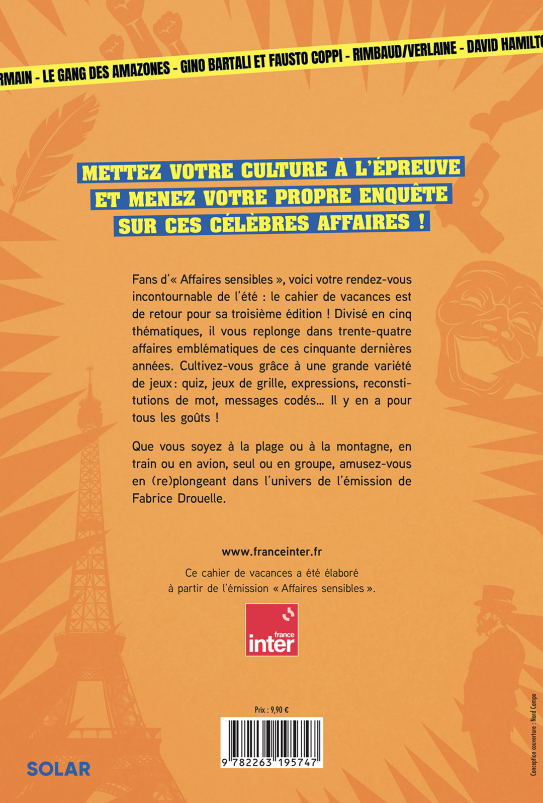 "Affaires sensibles" revient avec un troisième cahier de vacances