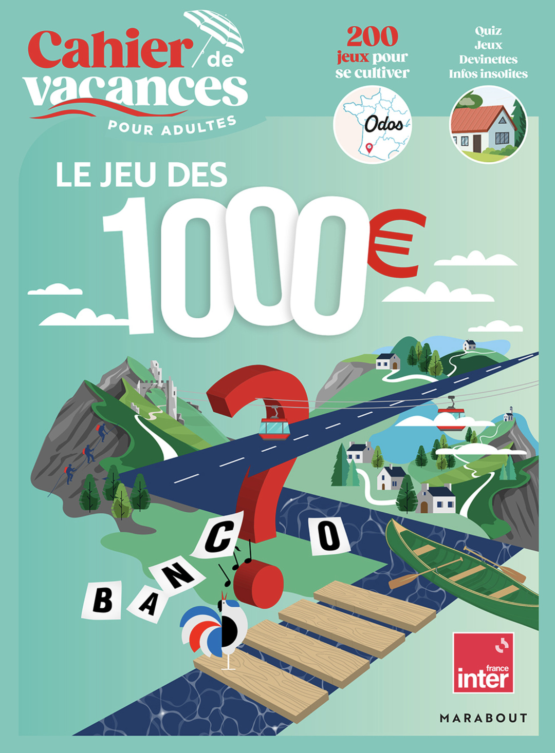 Nicolas Stoufflet signe un cahier de vacances autour du Jeu des 1 000 €