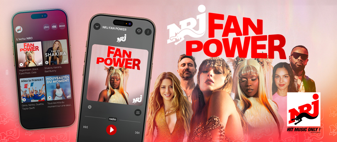 Avec "Fan Power", NRJ mise sur la puissance des communautés de fans