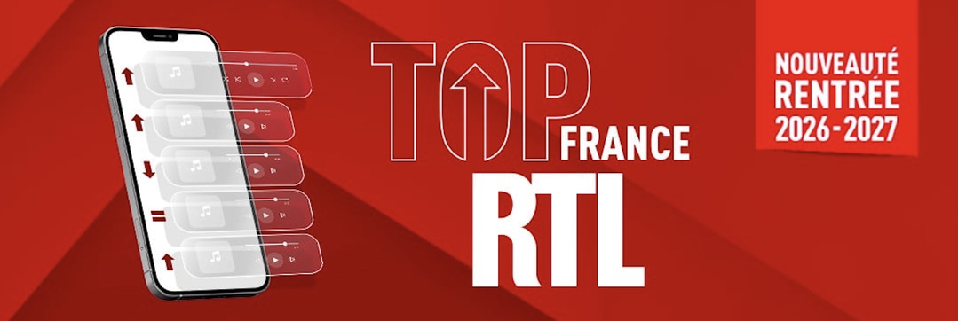 À partir du 29 août, RTL met à l'antenne le nouveau "Top France RTL"