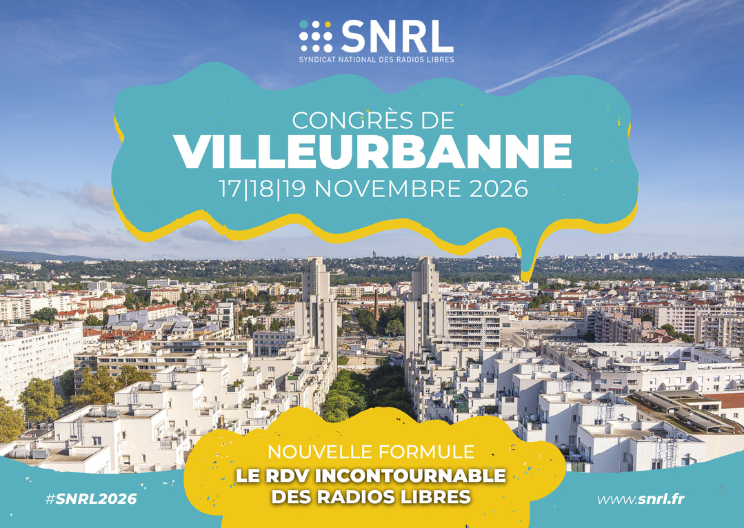 Le SNRL donne rendez-vous aux radios associatives à Villeurbanne Le SNRL donne rendez-vous aux radios associatives à Villeurbanne