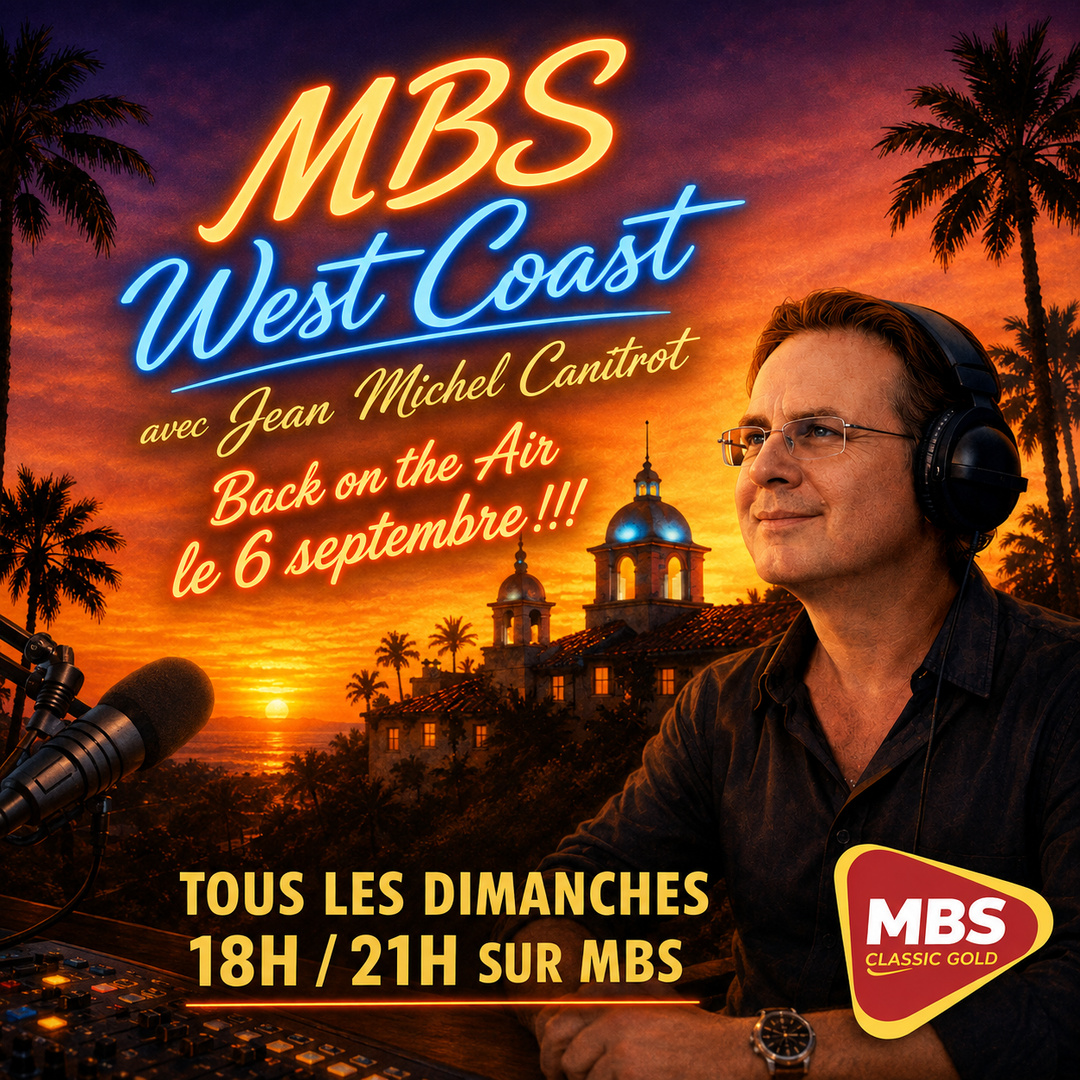"MBS West Coast" revient sur MBS avec Jean-Michel Canitrot au micro