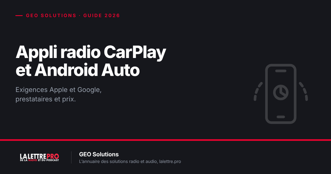 Application mobile de radio compatible CarPlay et Android Auto : choisir son prestataire, exigences Apple et Google, prix (2026) Application mobile de radio compatible CarPlay et Android Auto : choisir son prestataire, exigences Apple et Google, prix (2026)