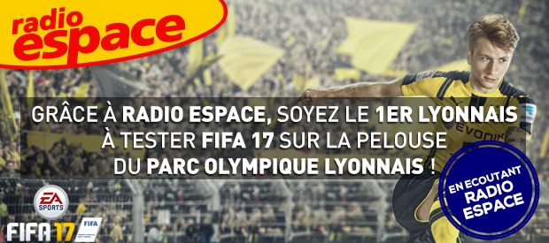 Opération "avant-Première FIFA 17" sur Radio Espace