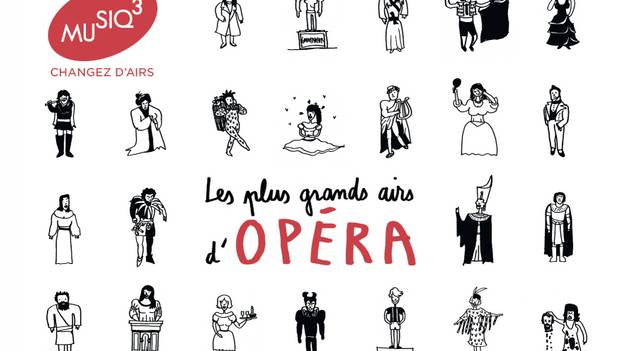 "Les plus grands airs d'opéra" dans une compilation de Musiq'3