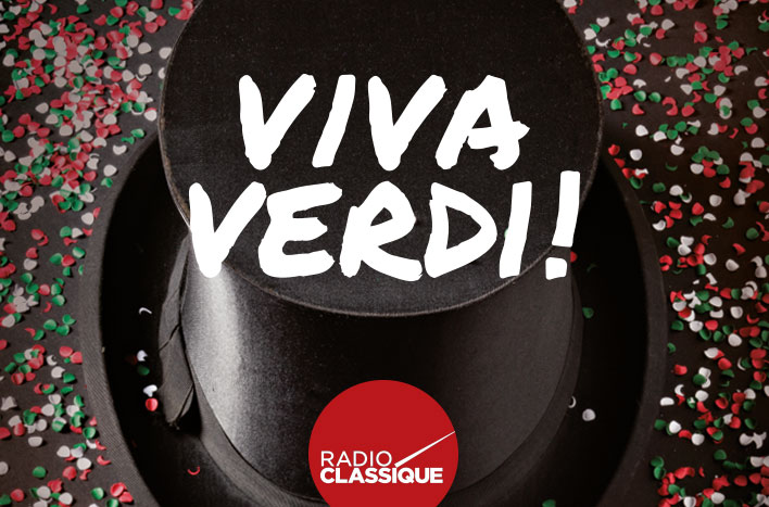 "Viva Verdi !" : la nouvelle production de Radio Classique