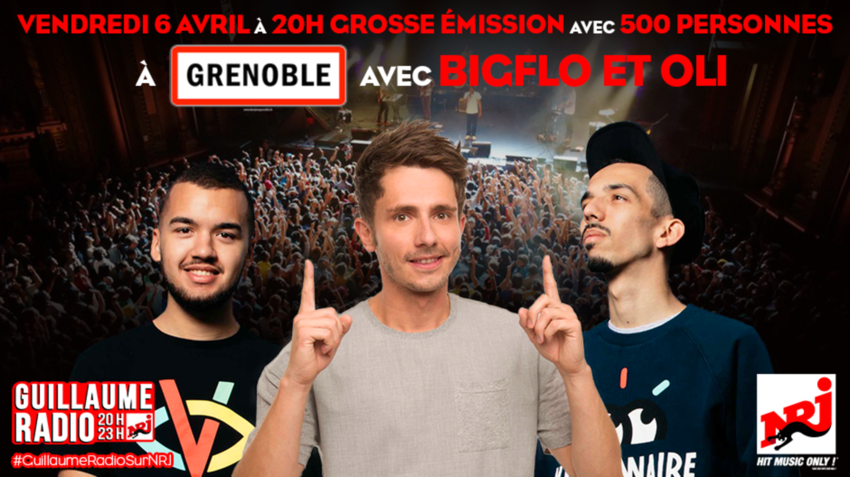 NRJ : l'émission "Guillaume Radio" en direct de Grenoble