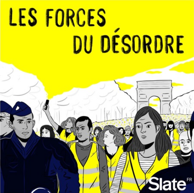 Slate : un podcast au coeur des manifestations