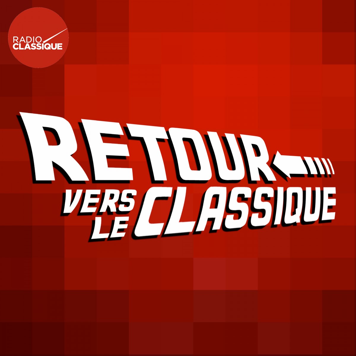 Radio Classique : un podcast intitulé "Retour vers le classique"