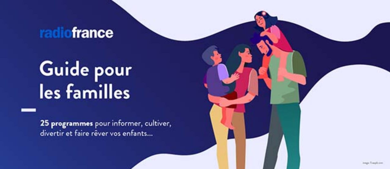 Covid-19 : Radio France offre un guide famille pour mieux vivre le confinement