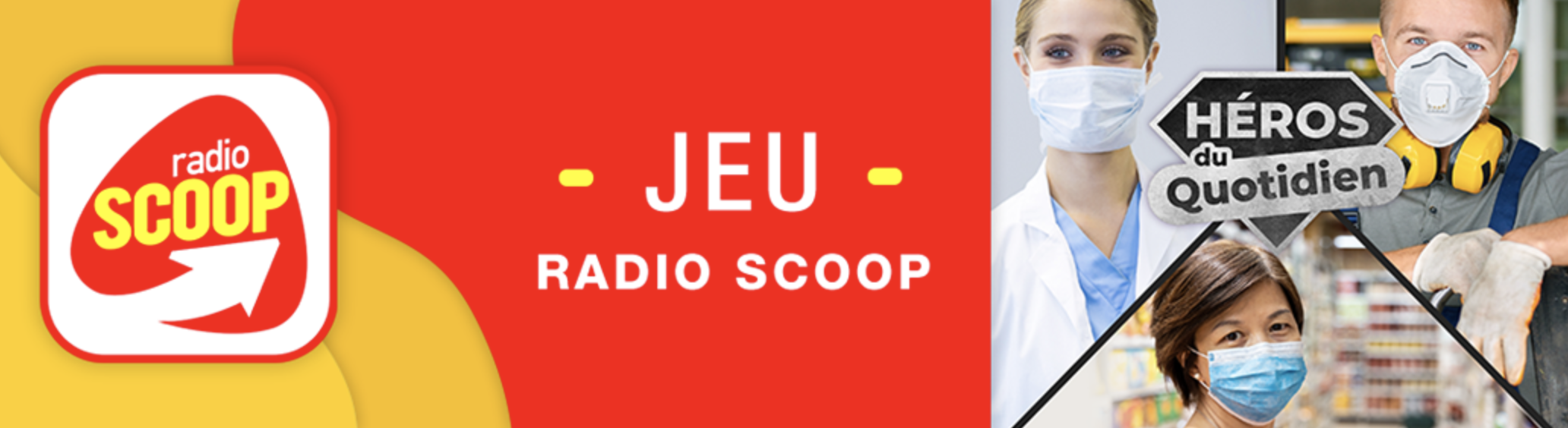 Covid-19 : Radio Scoop remercie les "Héros du quotidien"