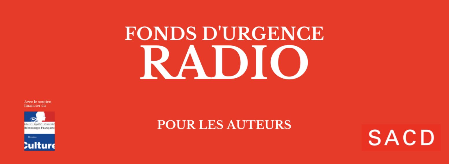 Création du Fonds d'urgence SACD pour les auteurs de radio