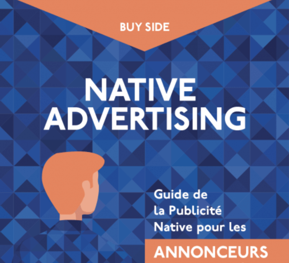 L’IAB France publie un guide sur "La publicité native"