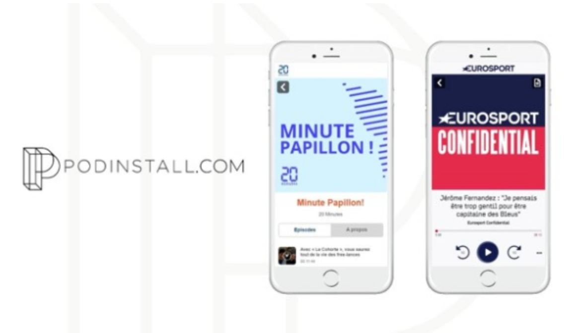 PodInstall aide 20 Minutes et Eurosport à augmenter les audiences de leurs podcasts