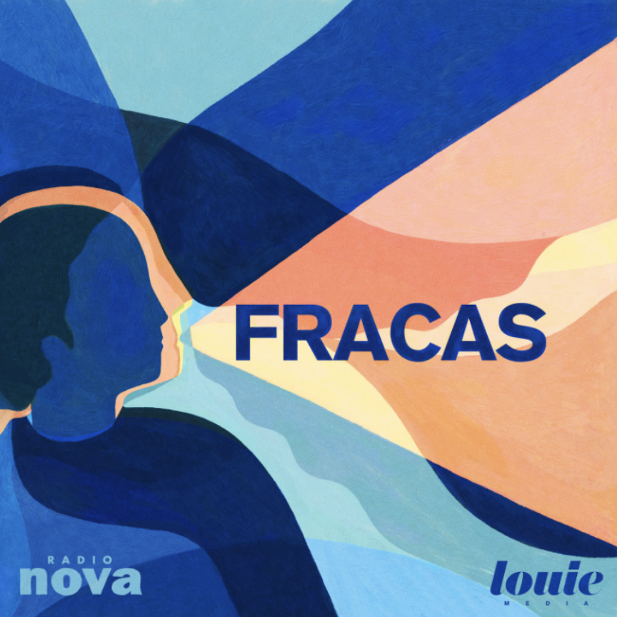 Radio Nova et Louie Media s’associent pour produire FRACAS