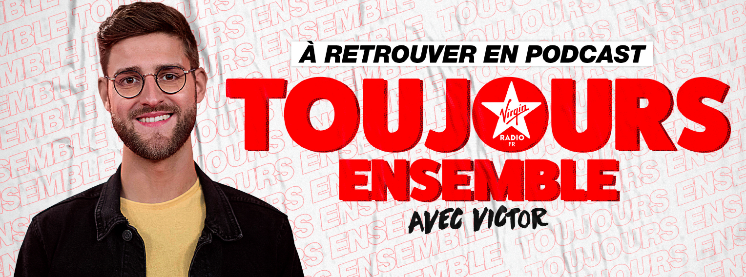 Virgin Radio : "Toujours ensemble" est de retour en podcast