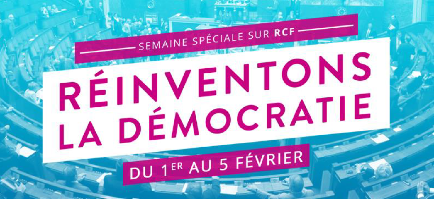 RCF : une semaine spéciale pour réinventer la démocratie