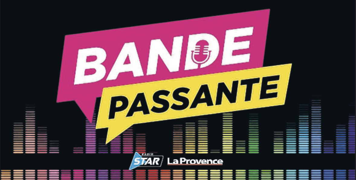 La Provence : un podcast de décryptage avec Radio Star
