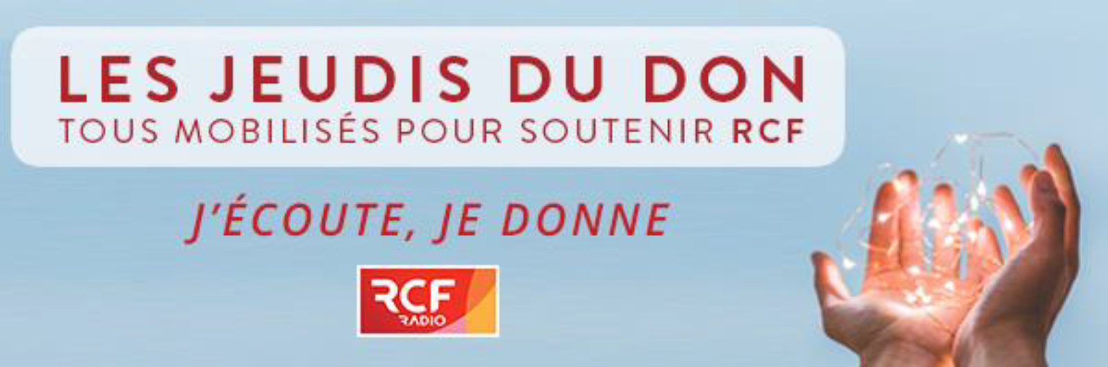 RCF lance "Les jeudis du don"