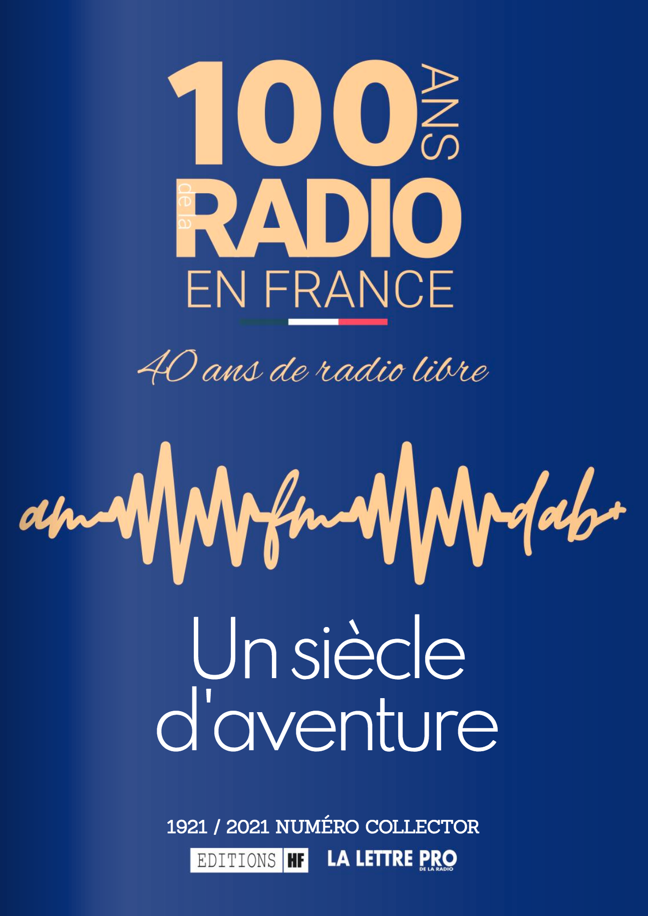 Notre Collector sur les 100 ans de la radio