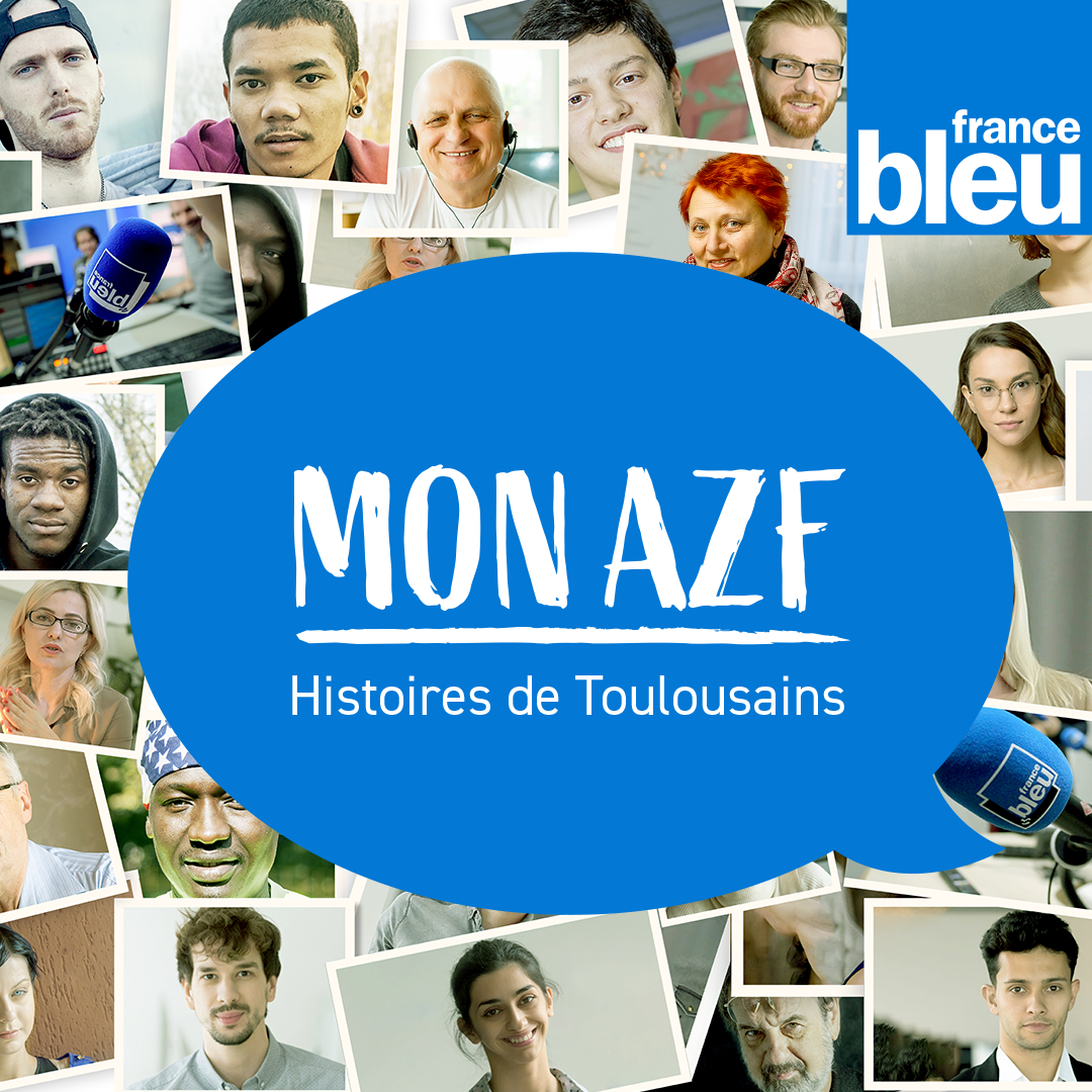 France Bleu lance "Mon AZF - Histoires de Toulousains"