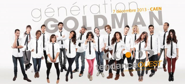 Tendance Ouest invite Génération Goldman