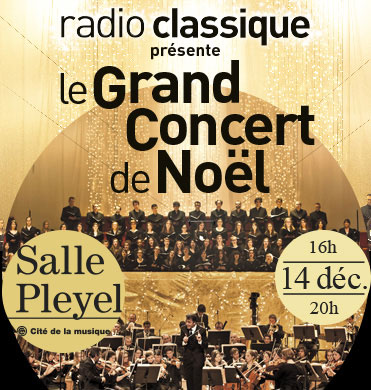 Le Grand Concert de Noël en direct sur Radio Classique