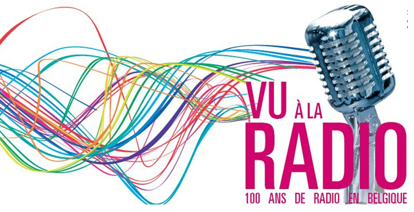 "Vu à la radio" : pour célébrer les 100 ans de la radio belge
