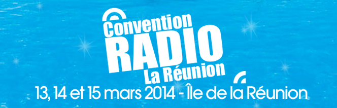 Convention Radio sur l’île de la Réunion