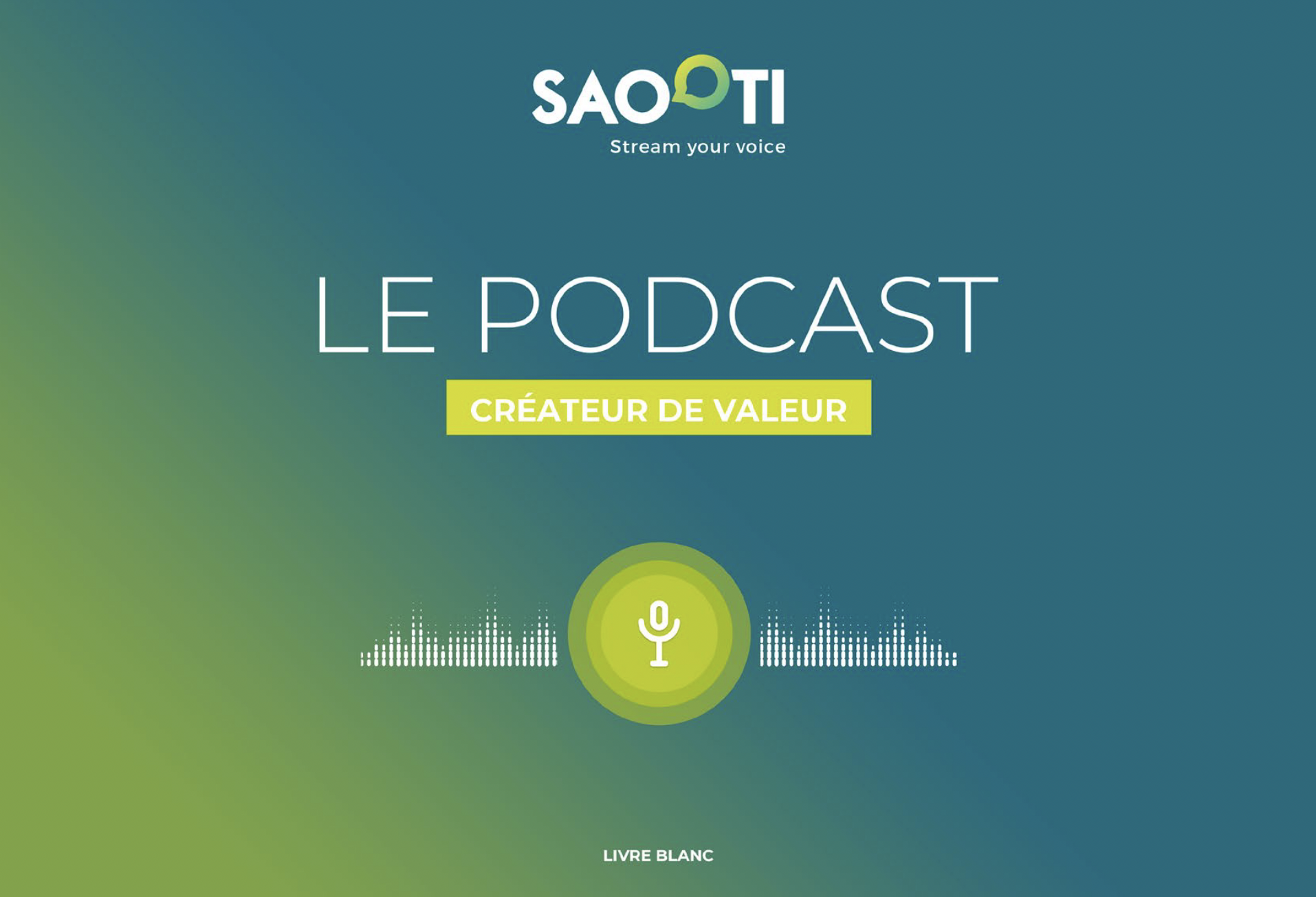 Podcasts : Saooti publie un livre blanc