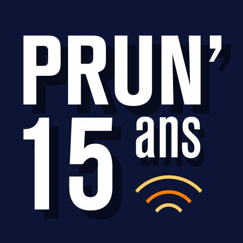 Ce week-end, Prun' a 15 ans