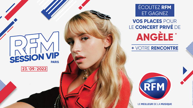 RFM offre à ses auditeurs une "RFM Session VIP" avec Angèle