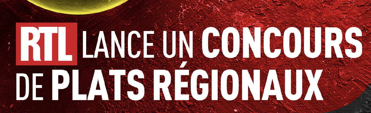 RTL : un concours des plats régionaux de France 