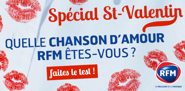 Quelle chanson d'amour RFM êtes-vous ?