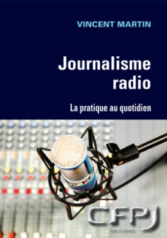 "Journalisme Radio" : votre future bible ?
