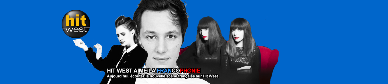 Hit West célèbre la nouvelle scène francophone