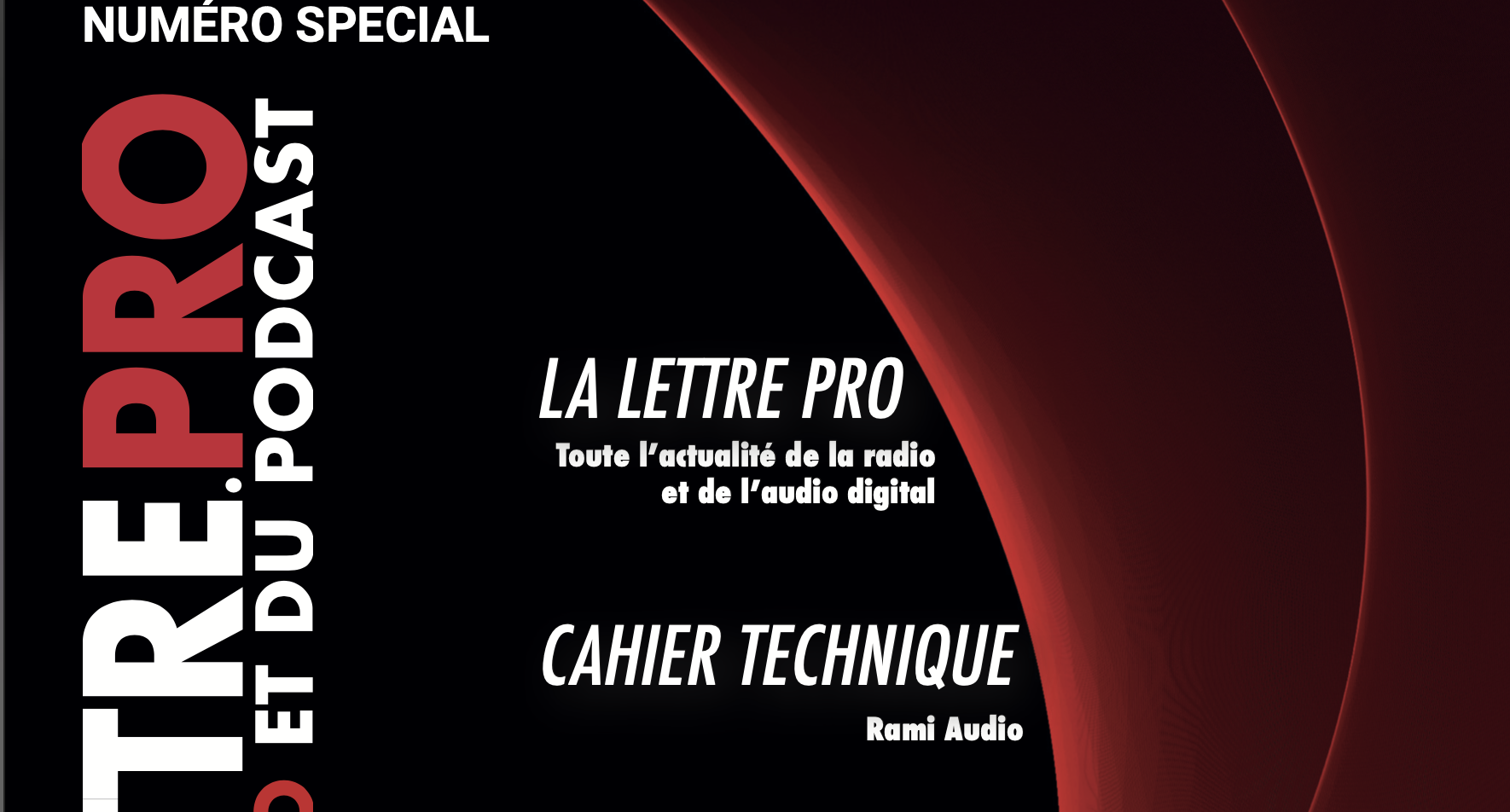 Voici votre magazine en Flipbook n°159 de la Lettre Pro de la Radio