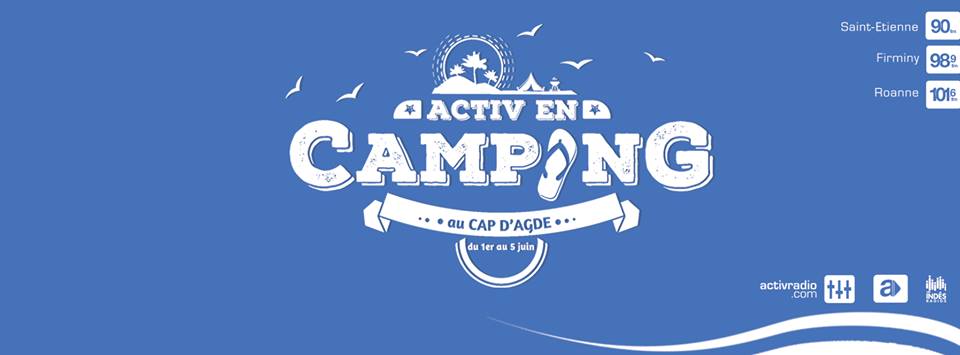Activ Radio s'installe au camping au Cap d'Agde