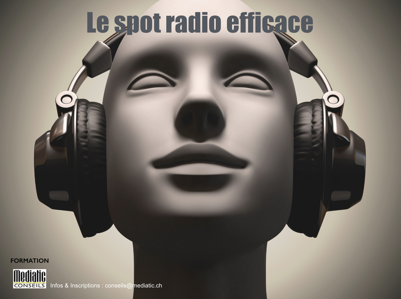 "Concevoir un spot radio efficace", une formation unique en France, à Lyon, dans les studios de Jeu de Pistes, les mardi 23 et mercredi 24 juin 2015. Inscriptions sur radiopub.fr.