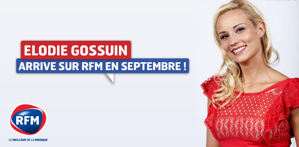 Elodie Gossuin sur RFM en septembre