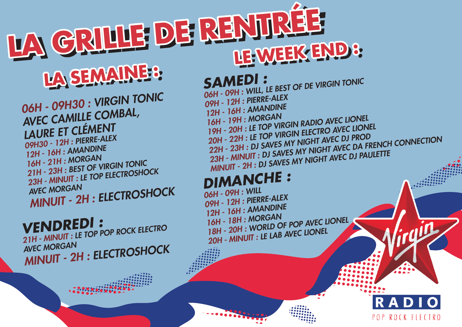 En soirée, Virgin Radio mise sur le Best Of quotidien de Virgin Tonic...