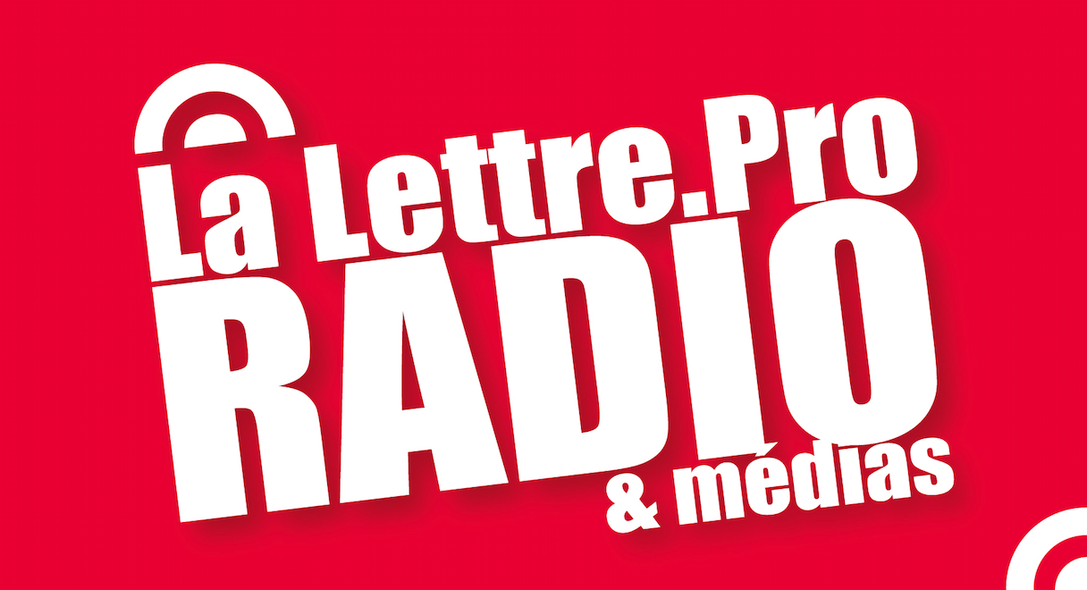 Rejoignez l'équipe de La Lettre Pro de la Radio