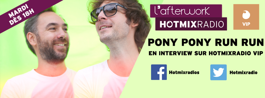 Pony Pony Run Run sur Hotmixradio VIP