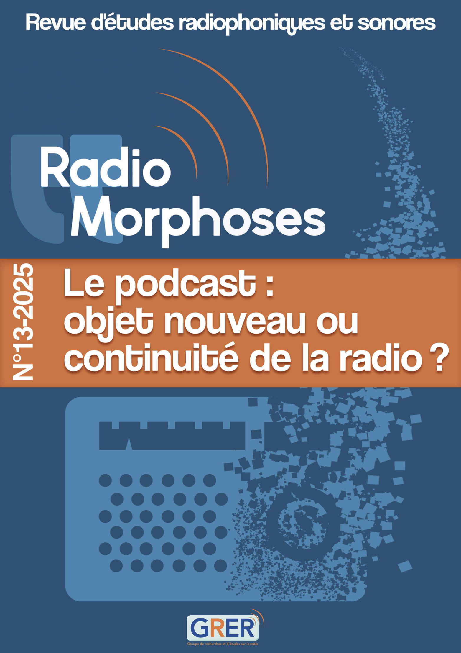 Radiomorphoses interroge la place du podcast dans la continuité de la radio