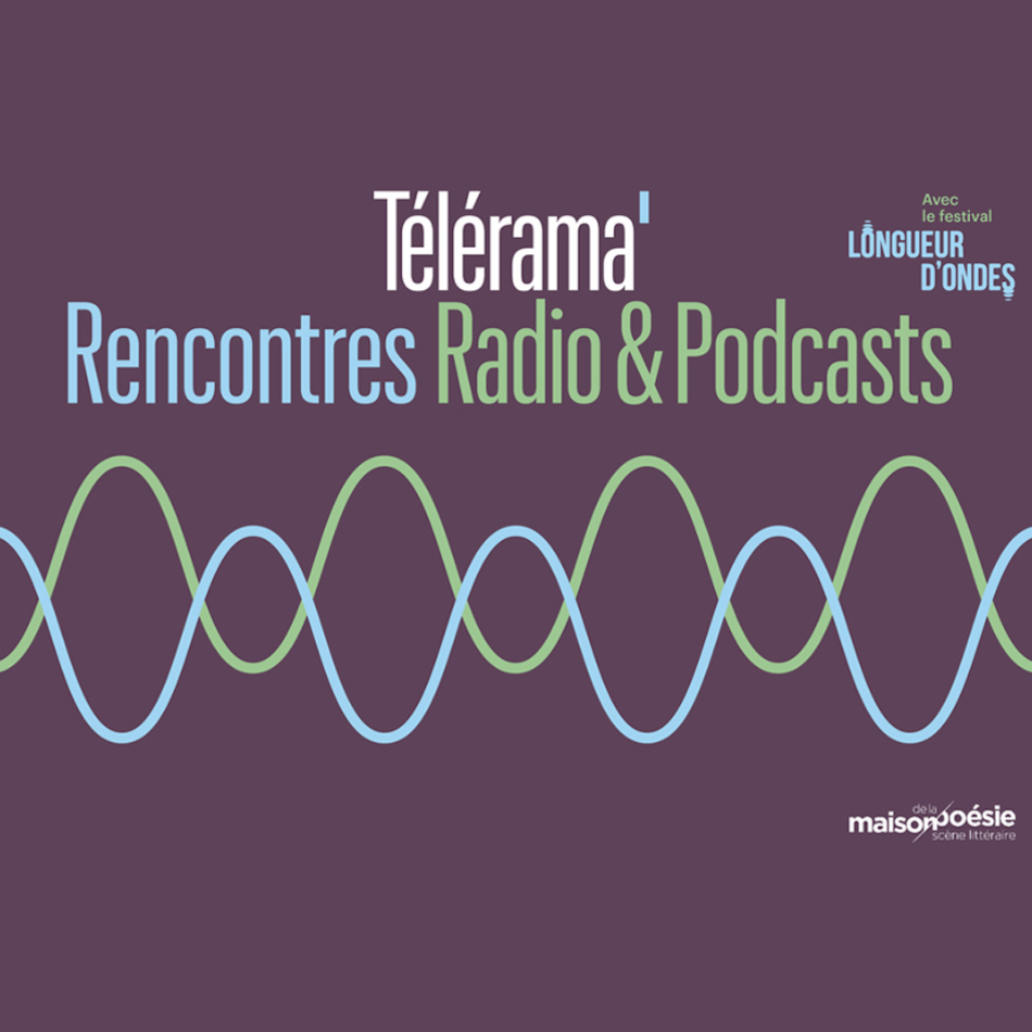 La journée "Radio et Podcasts" à la Maison de la Poésie revient ce 20 septembre