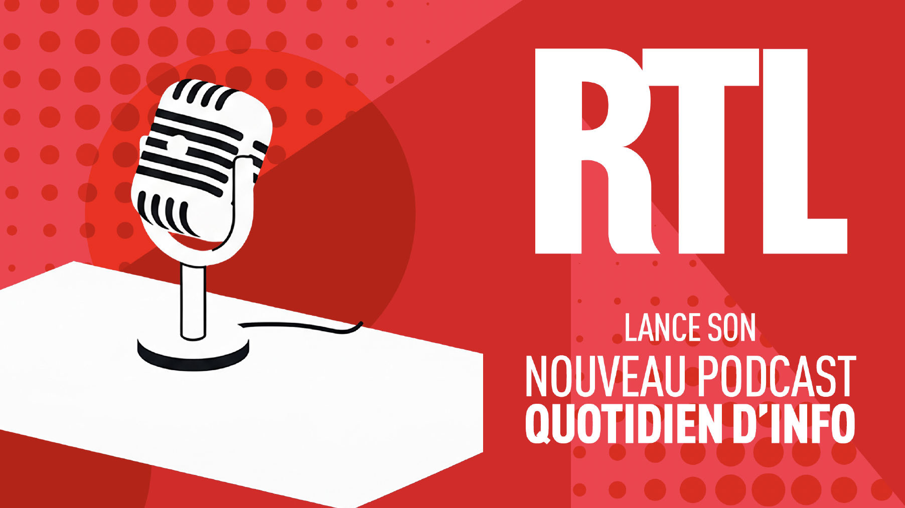 RTL renforce son offre digitale avec un nouveau podcast quotidien d’actualité 