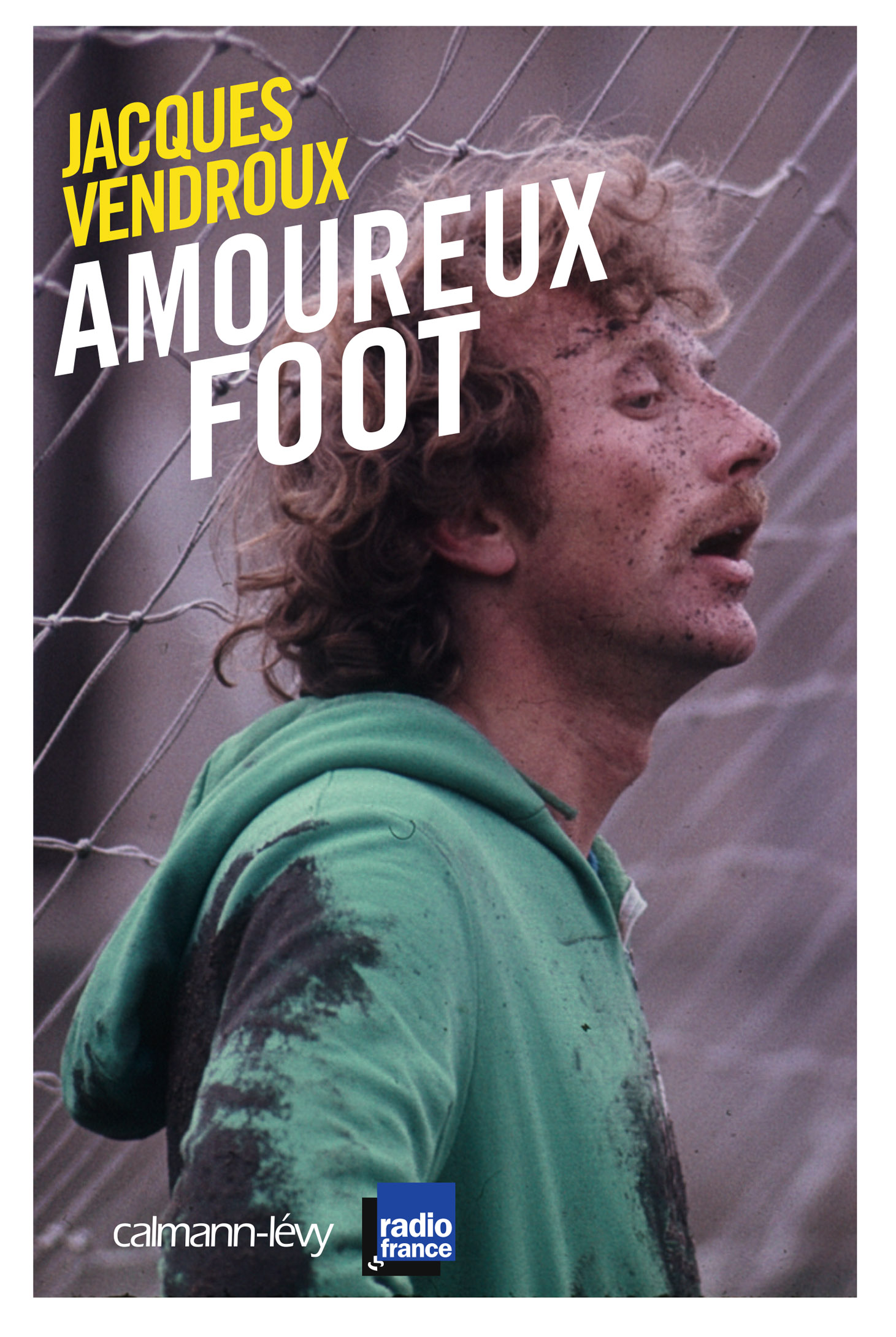 "Amoureux foot" de Jacques Vendroux sortira le 6 avril