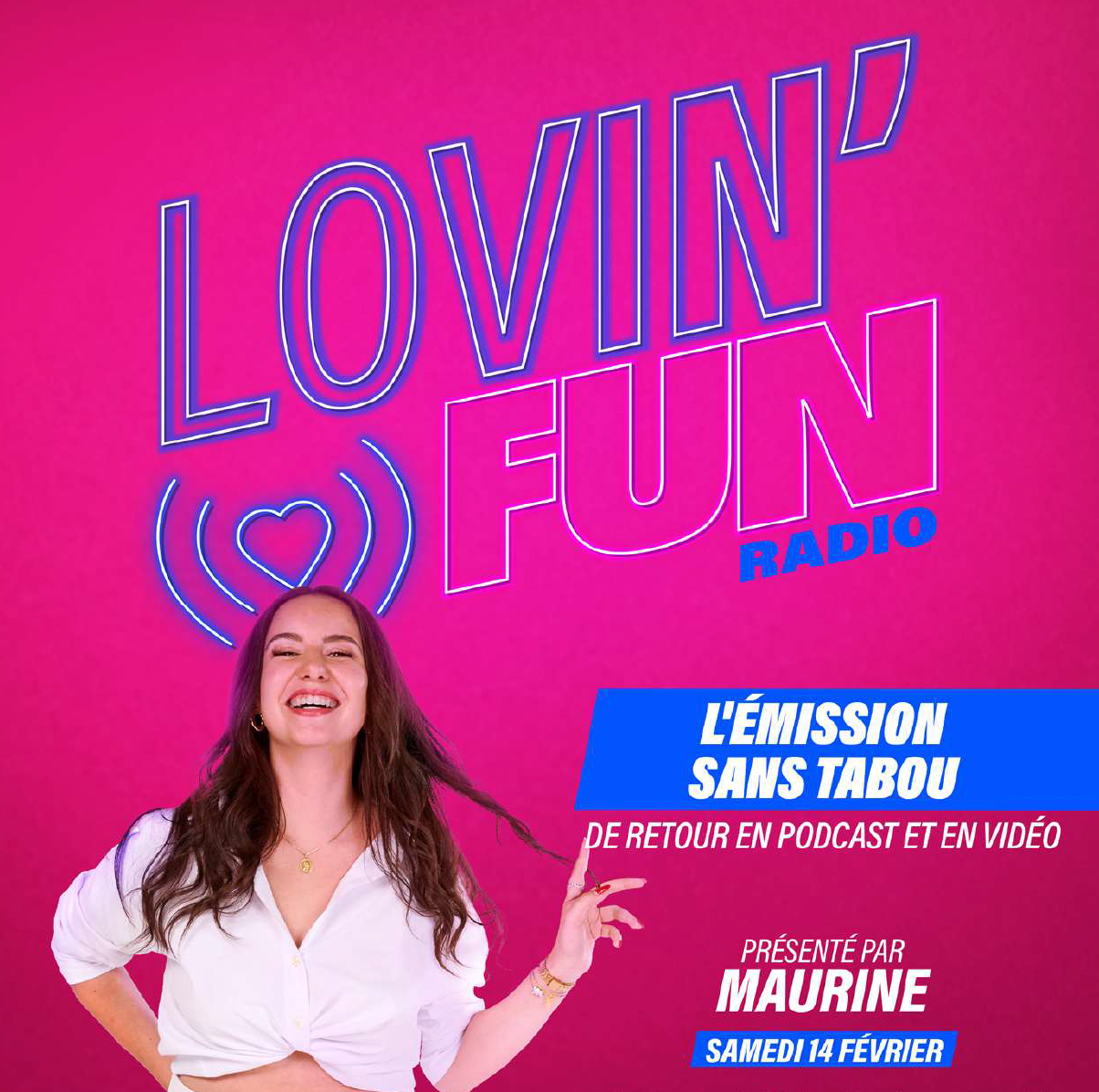 "Lovin'Fun" revient en format 100% digital sur Fun Radio