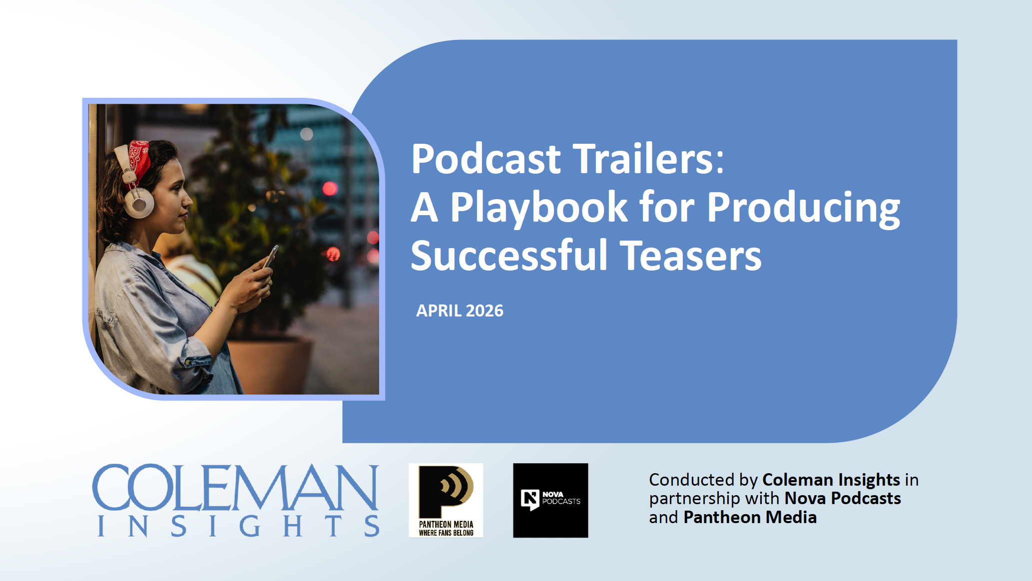 Coleman Insights identifie les facteurs qui renforcent l’intention d’écoute des podcasts